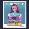 NICKI NICOLE - Recuerdos