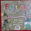 Foot Ox - It's Like Our Little Machine