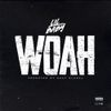 Lil Baby - Woah