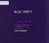 Bloc Party - The Pioneers
