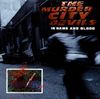 The Murder City Devils - In Name and Blood
