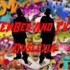 EmBee and TK - Dyslexia