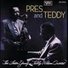 The Lester Young & Teddy Wilson Quartet - Pres & Teddy