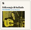 Tia Blake - Folksongs & Ballads