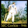 MC Corkie - 946