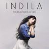 Indila - Tourner dans le vide