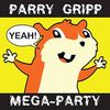 Parry Gripp - Parry Gripp Mega-Party (2008 - 2012)