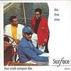 Surface - The First Time