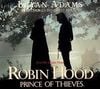 Bryan Adams - (Everything I Do) I Do It for You