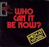 Men At Work - Who Can It Be Now?