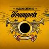 Jason Derulo - Trumpets