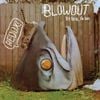 Blowout - No Beer, No Dad (Redux)