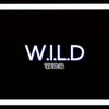 Wild Wes - W.I.L.D Wes
