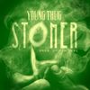 Young Thug - Stoner