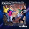 SunStroke Project & Olia Tira - Run Away