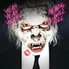 Yeah Yeah Yeahs - Heads Will Roll