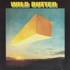 Wild Butter - Wild Butter