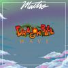 Maitro - Dragonball Wave