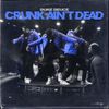 Duke Deuce - Crunk Ain&rsquo;t Dead