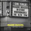 Imagine Dragons - Live at Independent Records