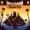 Naughty Boy - Hotel Cabana