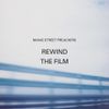Manic Street Preachers - Rewind The Film
