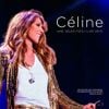 Céline Dion - C&eacute;line... une seule fois / Live 2013