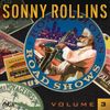 Sonny Rollins - Road Shows vol. 3