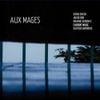 Florent Nisse / Chris Cheek / Jakob Bro / Maxime Sanchez / Gautier Garrigue - Aux Mages