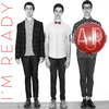 AJR - I'm Ready