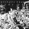 Anthony Naples - Body Pill