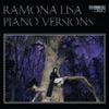 Ramona Lisa - Piano Versions