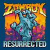 Zomboy - Resurrected