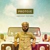 Protoje - Ancient Future
