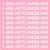 Drake - Hotline Bling