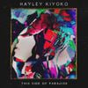 Hayley Kiyoko - This Side of Paradise