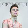 Loïc Nottet - Rhythm Inside