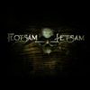Flotsam And Jetsam