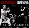 Nine Inch Nails & David Bowie - Back In Anger