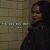 Azealia Banks - The Big Big Beat