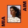 M.I.A. - AIM