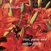 Porridge Radio - Rice, Pasta and Other Fillers