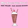 Mac Miller - My Favorite Part