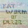 Fat Worm of Error - Nzznzzzznnznznnn