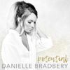 Danielle Bradbery - Potential