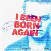 BROCKHAMPTON - I BEEN BORN AGAIN