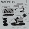 Baby Meelo - Monday Shrink Schedule
