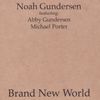 Noah Gundersen - Brand New World