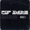 Pop Smoke - Dior