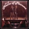 Plan B - House of Pleasure